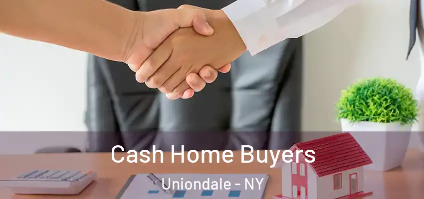 Cash Home Buyers Uniondale - NY