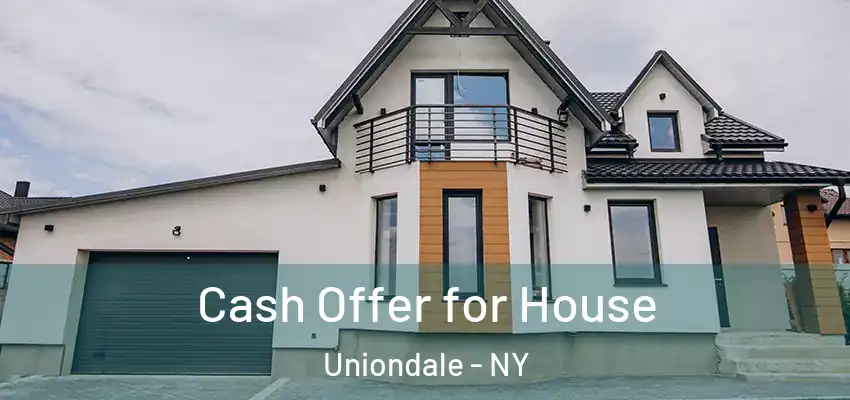  Cash Offer for House Uniondale - NY