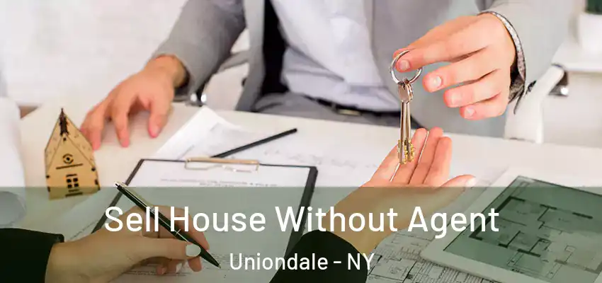 Sell House Without Agent Uniondale - NY